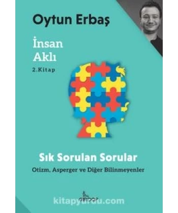 İnsan Aklı 2 – Sık Sorulan Sorular;Otizm, Asperger ve Diğer Bilinmeyenler