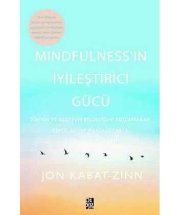 Mindfulness’in İyileştirici Gücü