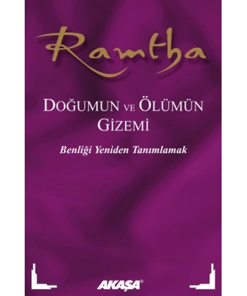 Ramtha - Doğumun ve Ölümün Gizemi
