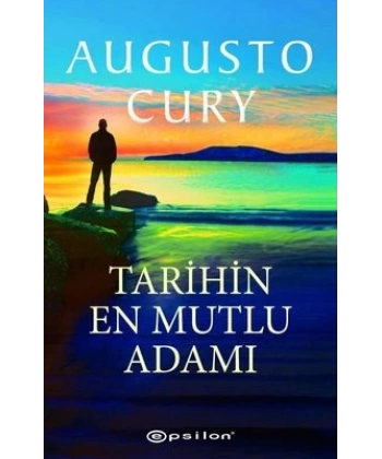 Tarihin En Mutlu Adamı