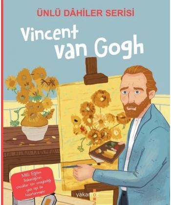 Vincent Van Gogh - Ünlü Dahiler Serisi