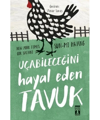 Uçabileceğini Hayal Eden Tavuk