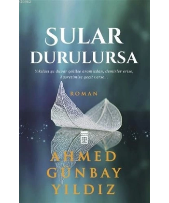 Sular Durulursa