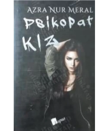 Psikopat Kız (Ciltli)