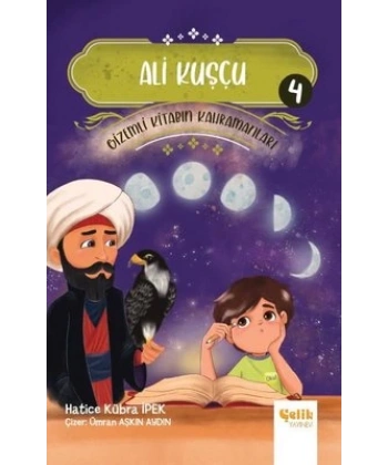 Ali Kuşçu - Gi̇zemli̇ Ki̇tabın Kahramanları 4