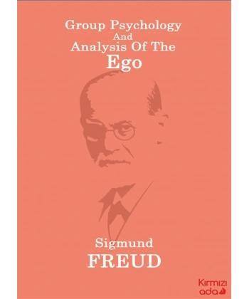 Group Psychology And Analysis Of The Ego