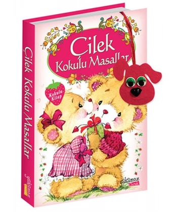 Çilek Kokulu Masallar (Kokulu Kitap)