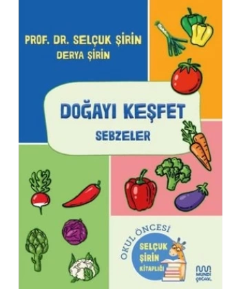 Doğayı Keşfet: Sebzeler