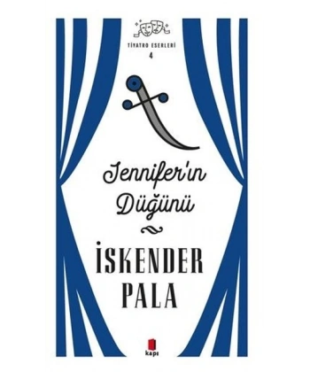 Jennifer’ın Düğünü - Tiyatro Eserleri 4