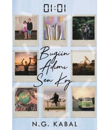 01:01 Bugün Adımı Sen Koy (Ciltli)