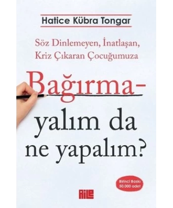 Bağırmayalım da Ne Yapalım?