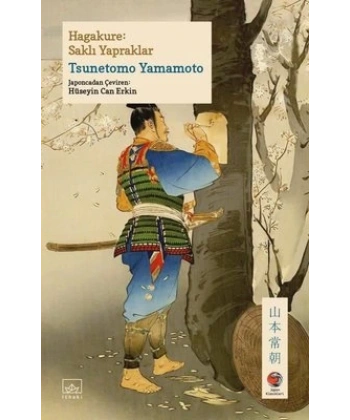 Hagakure - Saklı Yapraklar