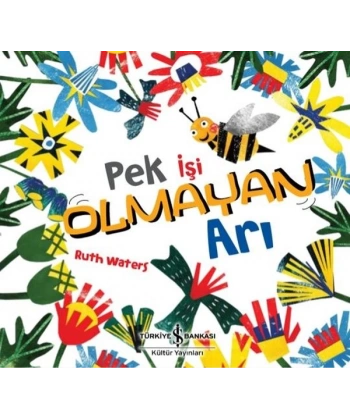 Pek İşi Olmayan Arı