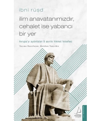 İlim Anavatanımızdır Cehalet İse Yabancı Bir Yer
