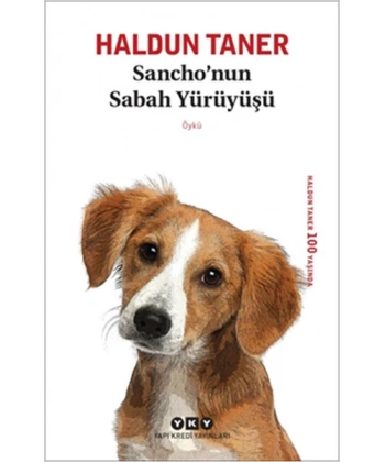 Sancho’nun Sabah Yürüyüşü