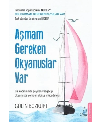 Aşmam Gereken Okyanuslar Var