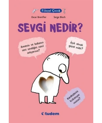 Filozof Çocuk : Sevgi Nedir?