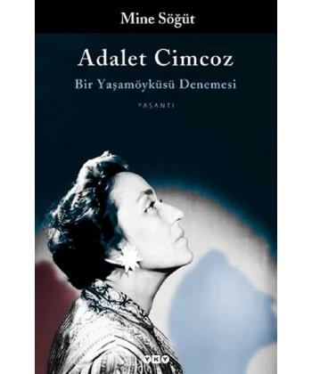 Adalet Cimcoz Bir Yaşamöyküsü Denemesi