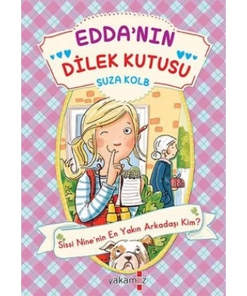 Eddanın Dilek Kutusu-Sissi Ninenin Yakın Arkadaşı