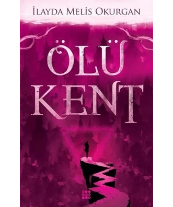 Ölü Kent - 1