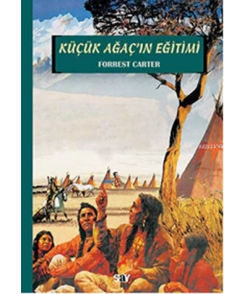 Küçük Ağaçın Eğitimi