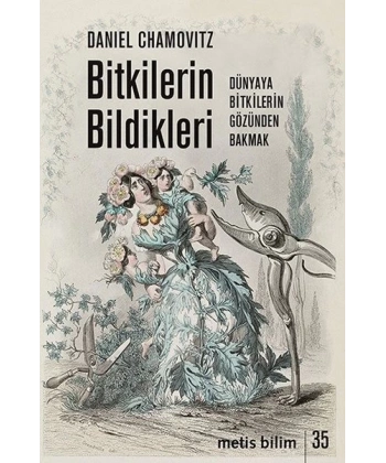 Bitkilerin Bildikleri