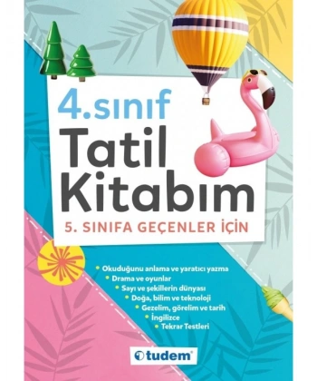 4. Sınıf Tatil Kitabım (5. Sınıfa Geçenler İçin) Tudem Yayınları