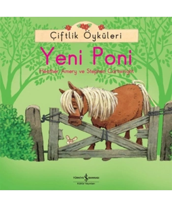 Çiftlik Öyküleri - Yeni Poni