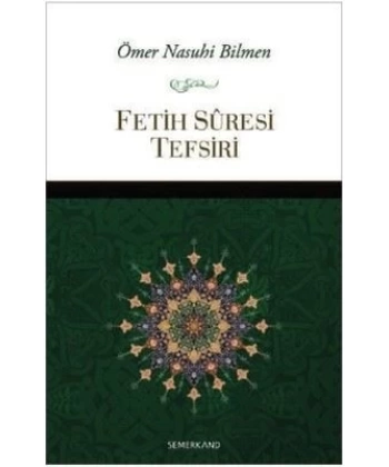 Fetih Suresi Tefsiri