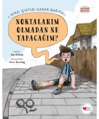 Noktalarım Olmadan Ne Yapacağım?