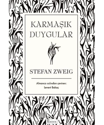 Karmaşık Duygular (Bez Ciltli)