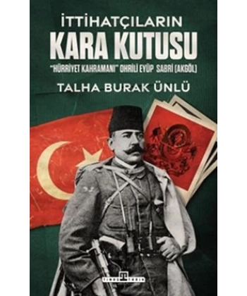 İttihatçıların Kara Kutusu