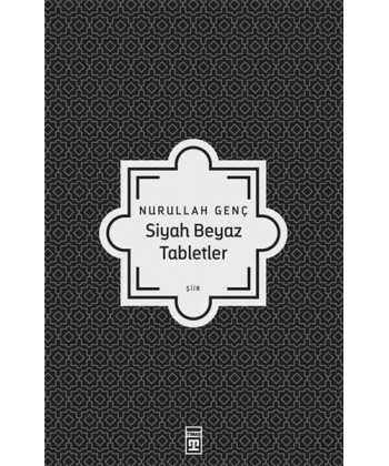 Siyah Beyaz Tabletler