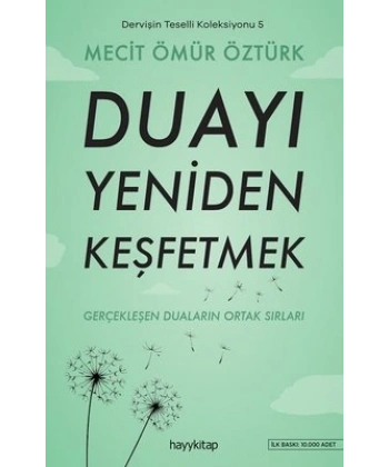 Dervişin Teselli Koleksiyonu 5 - Duayı Yeniden Keşfetmek