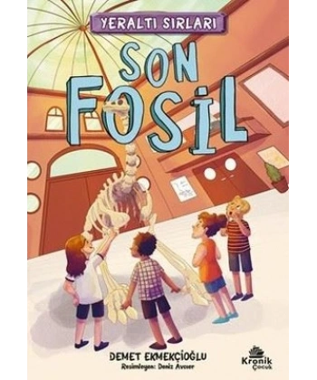 Yeraltı Sırları 2 - Son Fosil