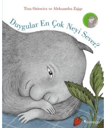 Duygular En Çok Neyi Sever?