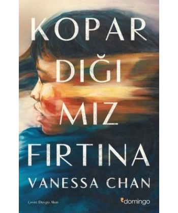 Kopardığımız Fırtına