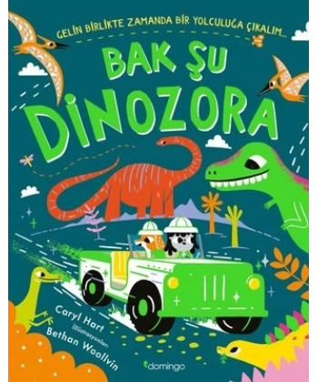 Bak Şu Dinozora