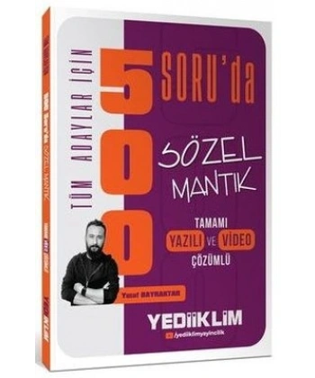 Tüm Adaylar İçin 500 Soru da Tamamı Hem Video Çözümlü Hem Yazılı Çözümlü Sözel Mantık Soru Bankası Yediiklim Yayınları