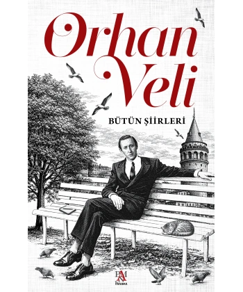Orhan Veli - Bütün Şiirleri