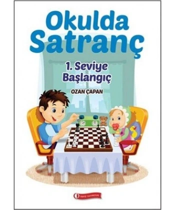 Okulda Satranç 1. Seviye - Başlangıç