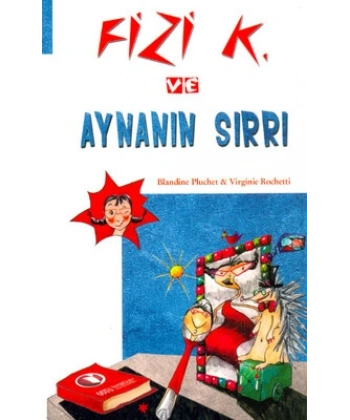 Fizi K ve Aynanın Sırrı
