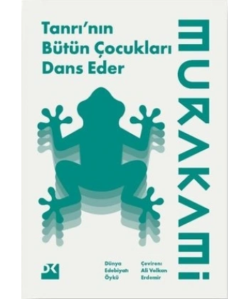 Tanrı’nın Bütün Çocukları Dans Eder