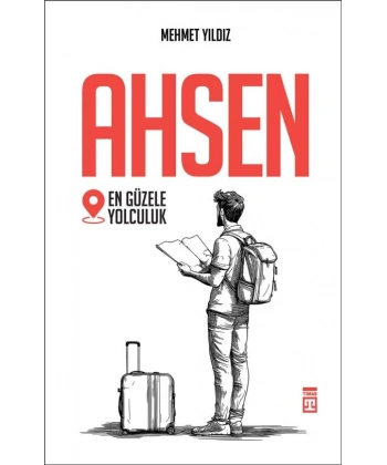 Ahsen - En Güzele Yolculuk