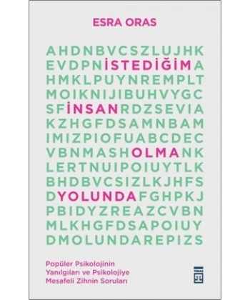İstediğim İnsan Olma Yolunda