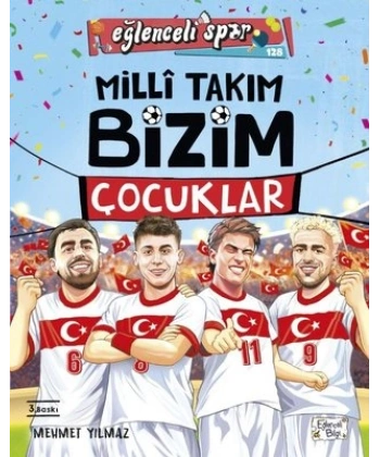 Milli Takım - Bizim Çocuklar
