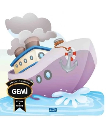 Araçlari Taniyalim - Gemi