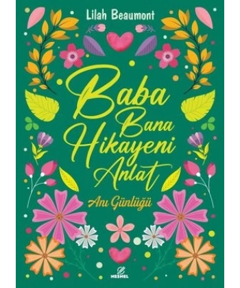 Baba Bana Hikayeni Anlat