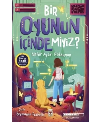 Bir Oyunun İçinde miyiz?