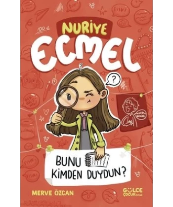 Bunu Kimden Duydun? - Nuriye Ecmel 3